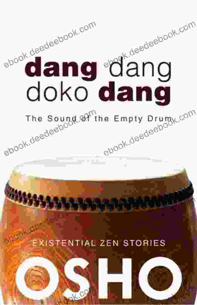 A Close Up Of The Colorful Costumes And Instruments Used In Dang Dang Doko Dang Dang Dang Doko Dang: The Sound Of The Empty Drum (OSHO Classics)