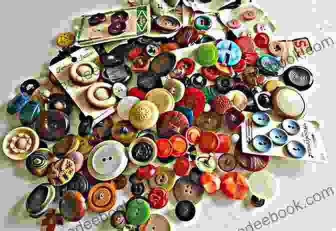 A Collection Of Vintage Buttons In Different Styles And Materials French General Treasured Notions: Inspiration And Craft Projects Using Vintage Beads Buttons Ribbons And Trim From Tinsel Trading Company