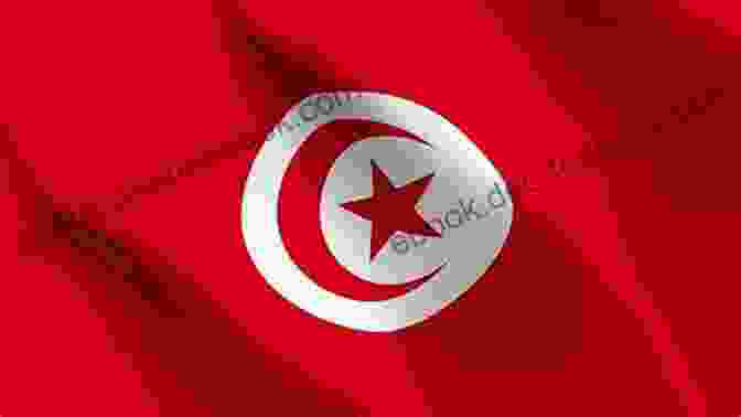 A Photo Of The Tunisian Flag Waving In The Wind. Tunisia: An Arab Anomaly Safwan M Masri