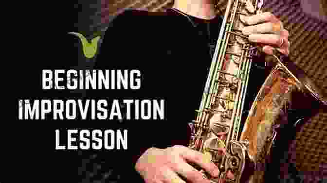 Saxophonist Improvising On Saxophone Comprehensive Saxophone Warm Ups: A Proven Method To Increase Technique And Become A Complete Saxophonist