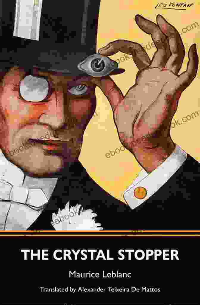 The Crystal Stopper Novel By Leticia Bode The Crystal Stopper Leticia Bode