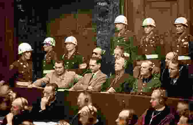 The Nuremberg Trials, Where Nazi Officials Were Held Accountable For Their Crimes Against Humanity The Final Solution: A Story Of Detection