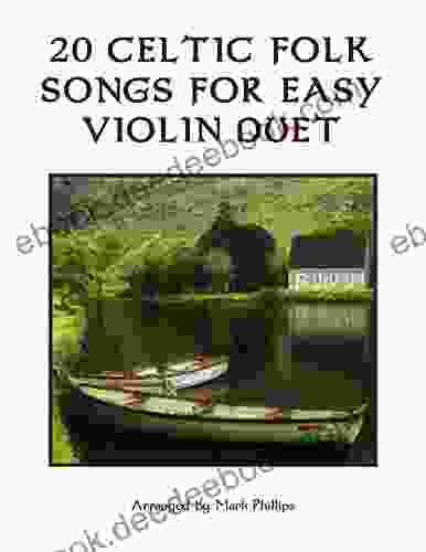 20 Celtic Folk Songs For Easy Violin Duet