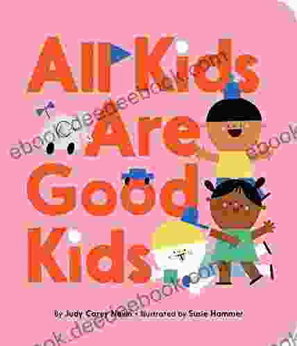 All Kids Are Good Kids