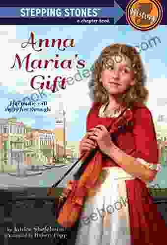 Anna Maria s Gift (A Stepping Stone Book(TM))