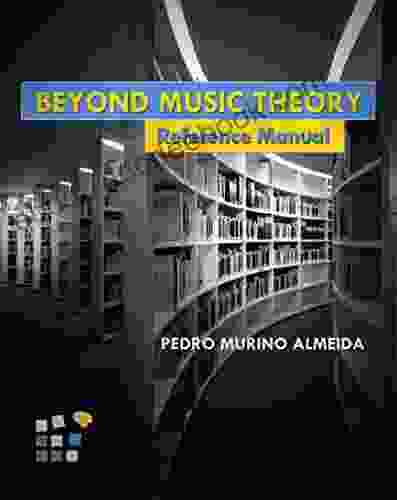 Beyond Music Theory: Reference Manual