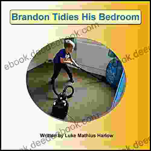 Brandon Tidies His Bedroom (Brandon S Books)