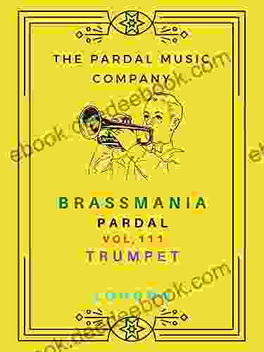 BRASS MANIA PARDAL VOL 111 TRUMPET: LONDON