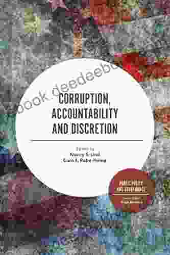 Corruption Accountability And Discretion (Public Policy And Governance)