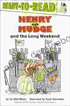 Henry And Mudge And The Long Weekend