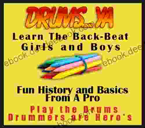 Drums Ya Learn The Back Beat Kids Learn How To Play Drums