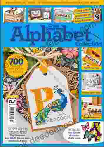 The World Of Cross Stitching Alphabet Collection : Over 700 Charts For Every Stitcher