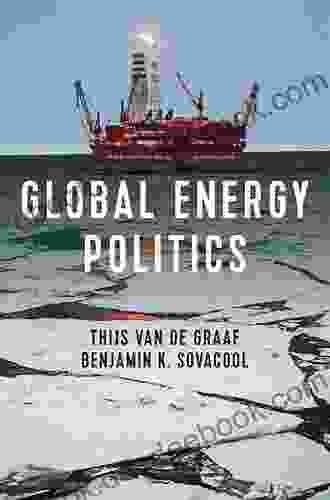 Global Energy Politics Don Ness