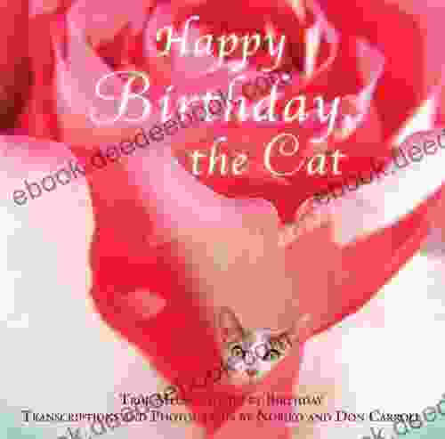 Happy Birthday the Cat: True Meow Stories by Birthday