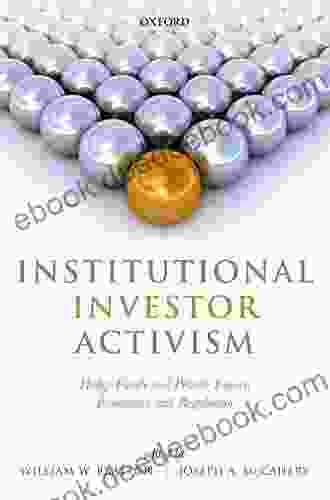 Institutional Investor Activism: Hedge Funds And Private Equity Economics And Regulation