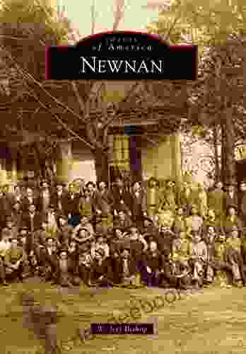 Newnan (Images of America) W Jeff Bishop