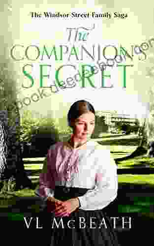 The Companion S Secret: Part 5 Of The Windsor Street Family Saga