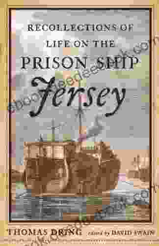 Recollections of Life on the Prison Ship Jersey