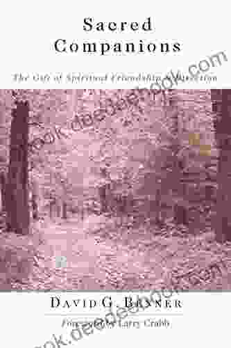 Sacred Companions: The Gift Of Spiritual Friendship Direction