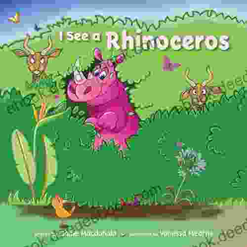 I See a Rhinoceros Elaine Macdonald