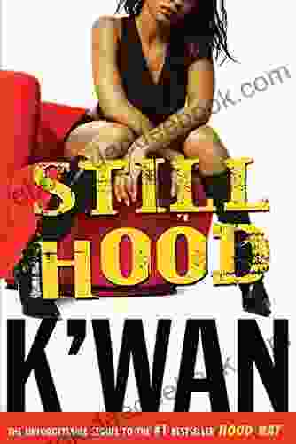 Still Hood: A HoodRat Novel (Hood Rat 2)