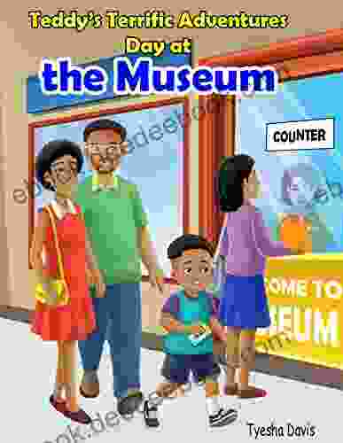 Teddy S Terrific Adventures: Day At The Museum