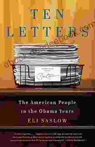 Ten Letters: The American People In The Obama Years