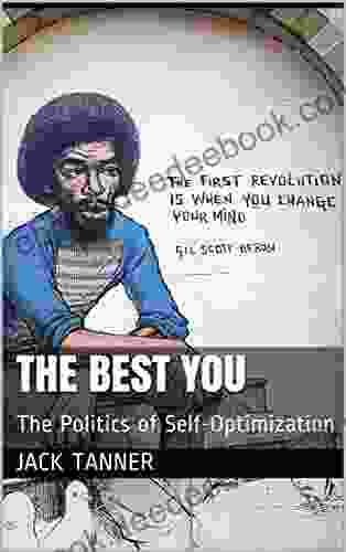 The Best You: The Politics of Self Optimization