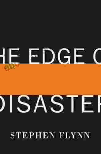 The Edge of Disaster: Rebulding a Resilient Nation