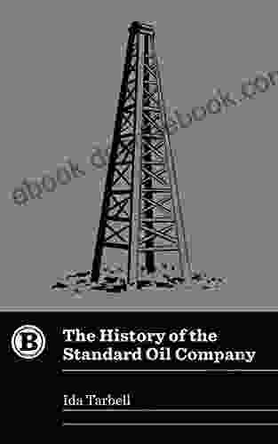 The History of the Standard Oil Company (Belt Revivals)