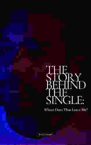 The Story Behind The Single: Where Does That Leave Me?