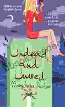 Undead And Unwed: A Queen Betsy Novel